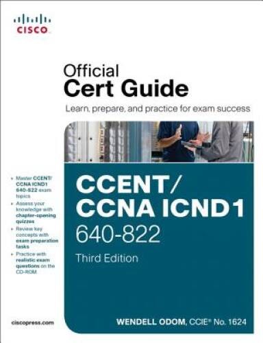 CCENT/CCNA ICND1 640-822 Official Cert Guide (3rd Edition) – VERY GOOD