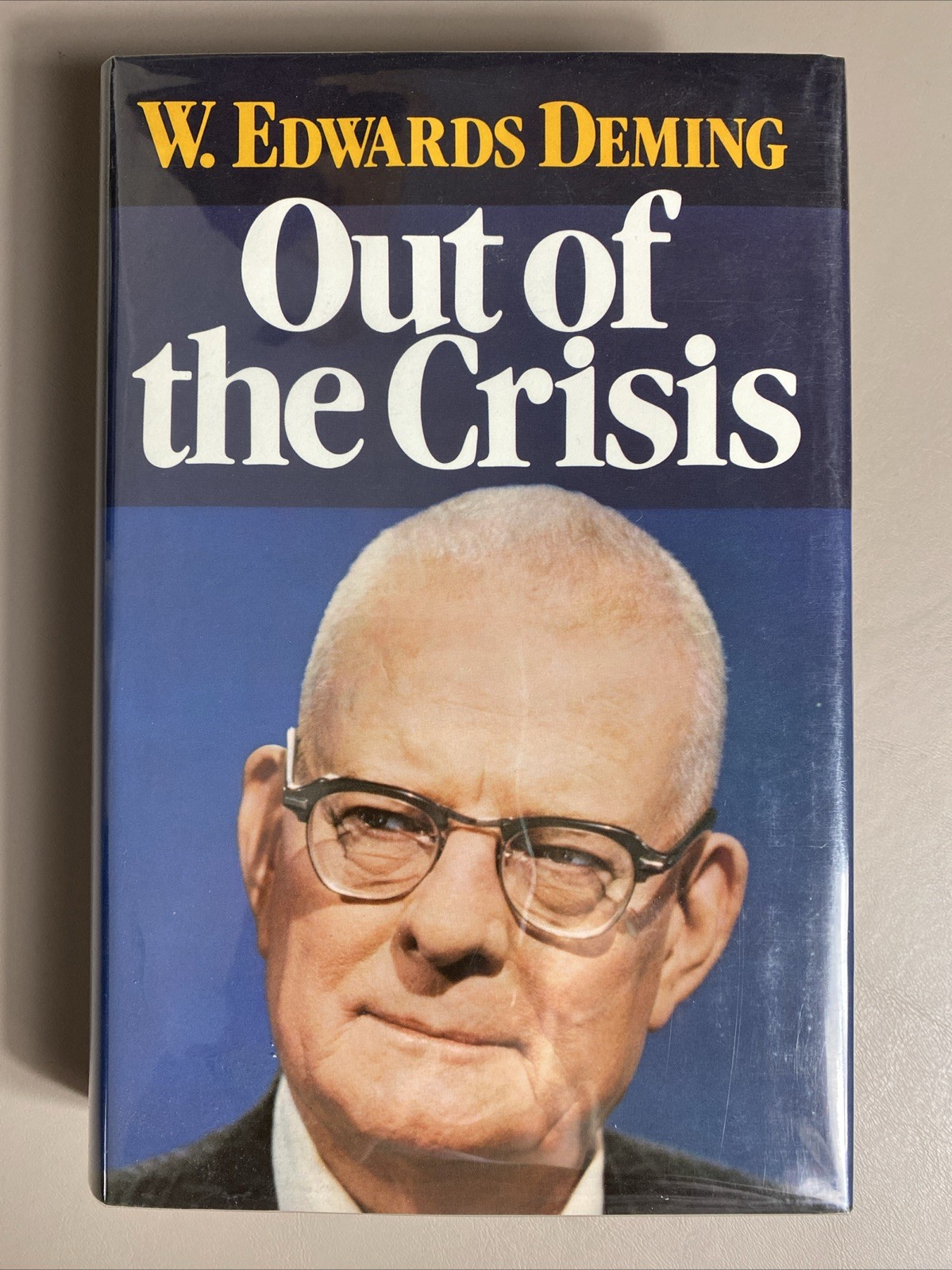 Signed Copy! Out of the Crisis – W. Edwards Deming – MIT Press 1990 – HB DJ