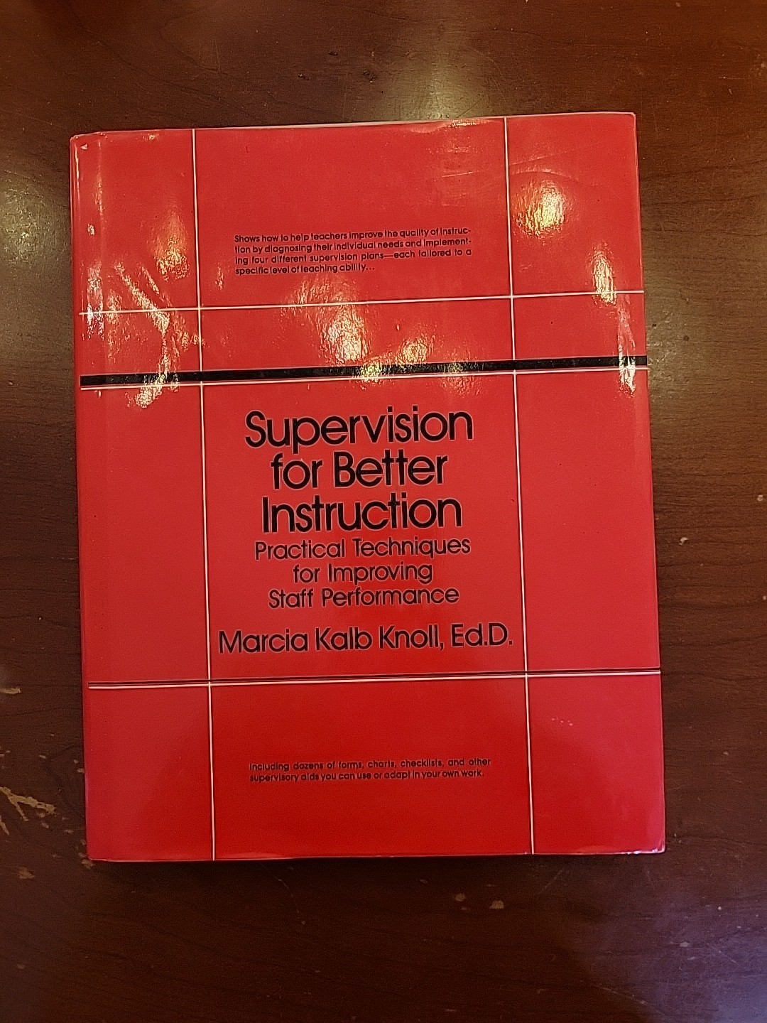Supervision for Better Instruction By Marcia Knoll Hardcover With Dust Jacket
