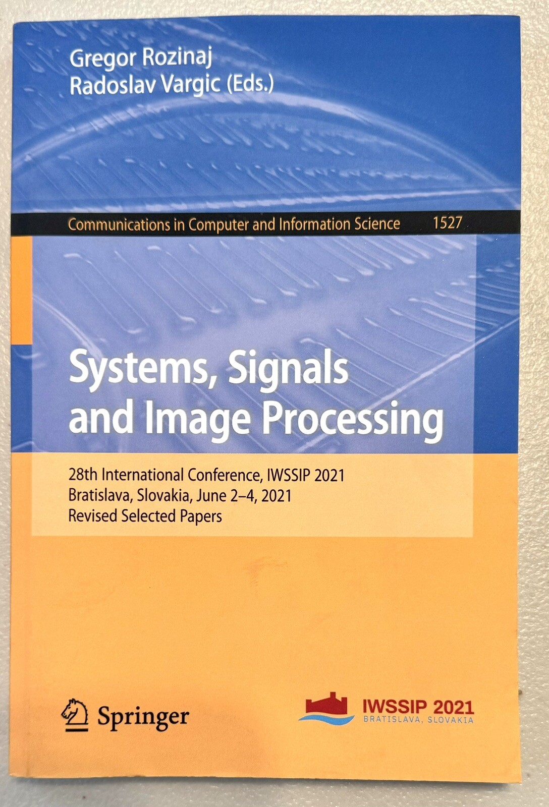 Systems Signals and Image Processing 28th International Conference IWSSIP 2021