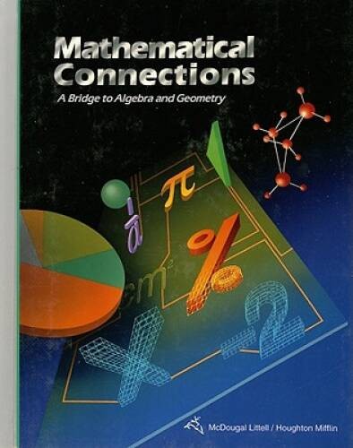 Mathematical Connections: A Bridge to Algebra and Geometry – GOOD