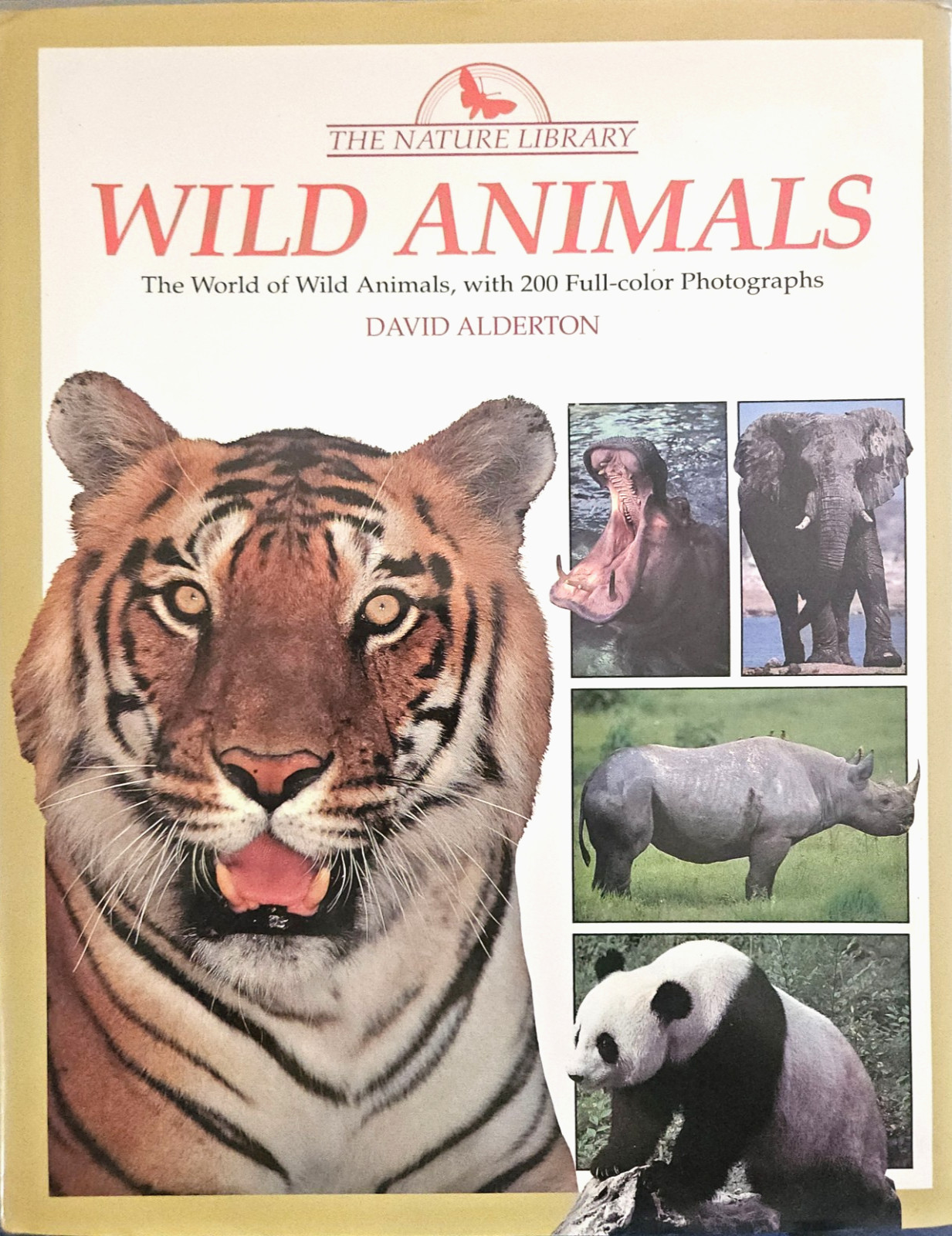 The Nature Library: WILD ANIMALS. The World of Wild Animals/200photos, Alderton
