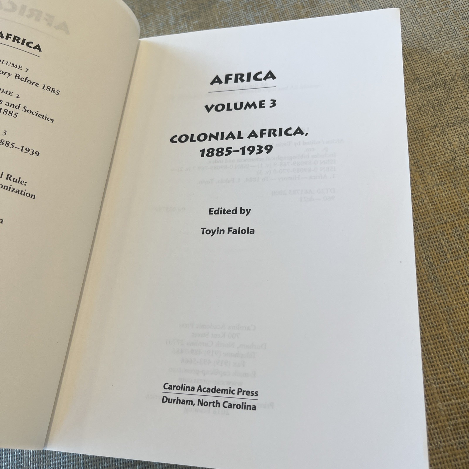 Africa, Vol. 3: Colonial Africa 1885-1939 (Volume 3) by Toyin Falola
