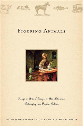 Figuring Animals: Essays on Animal Images in Art, Literature, Philosophy and-,