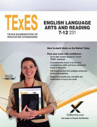 TExES English Language Arts and Reading 7-12 231 Teacher Certification Study Gui