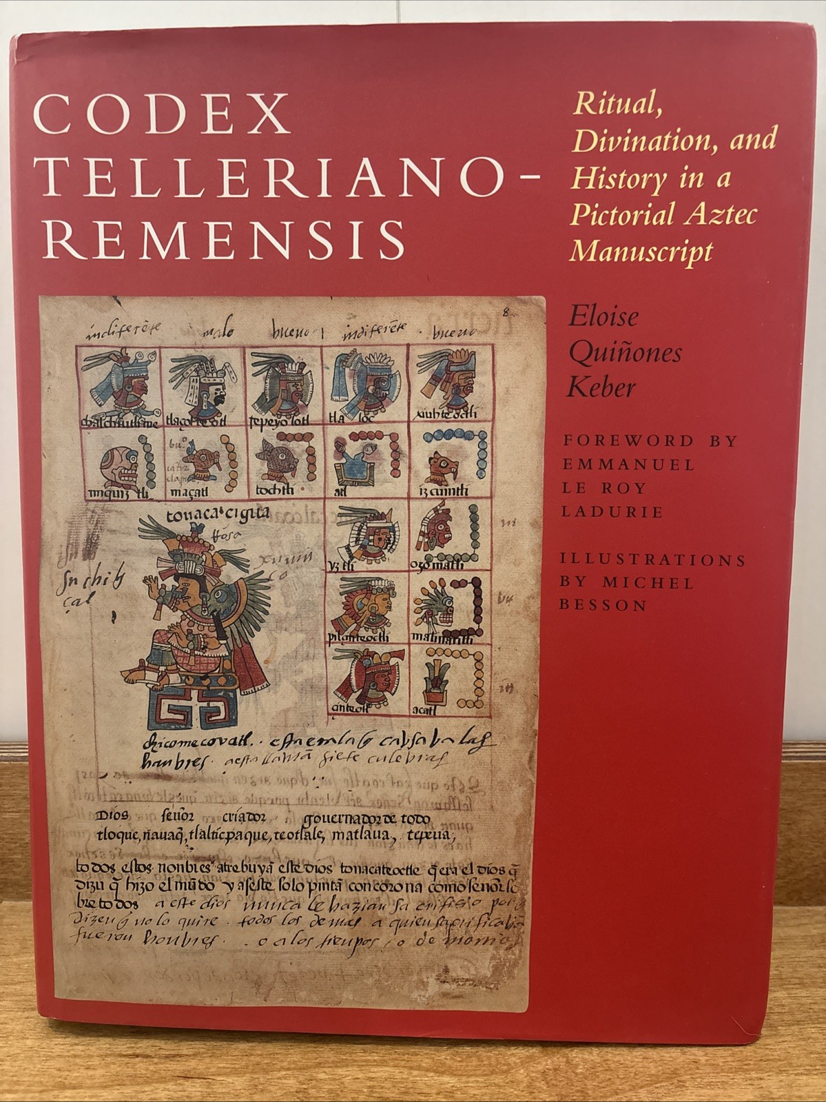 Codex Telleriano-Remensis : Ritual, Divination, and History in a Pictorial Aztec