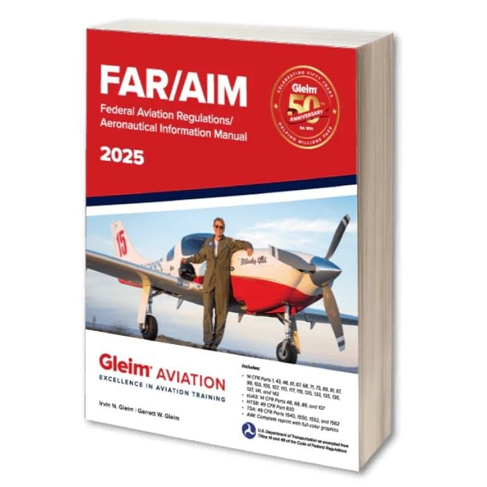 Gleim Aviation FAR/AIM – 2025 Edition