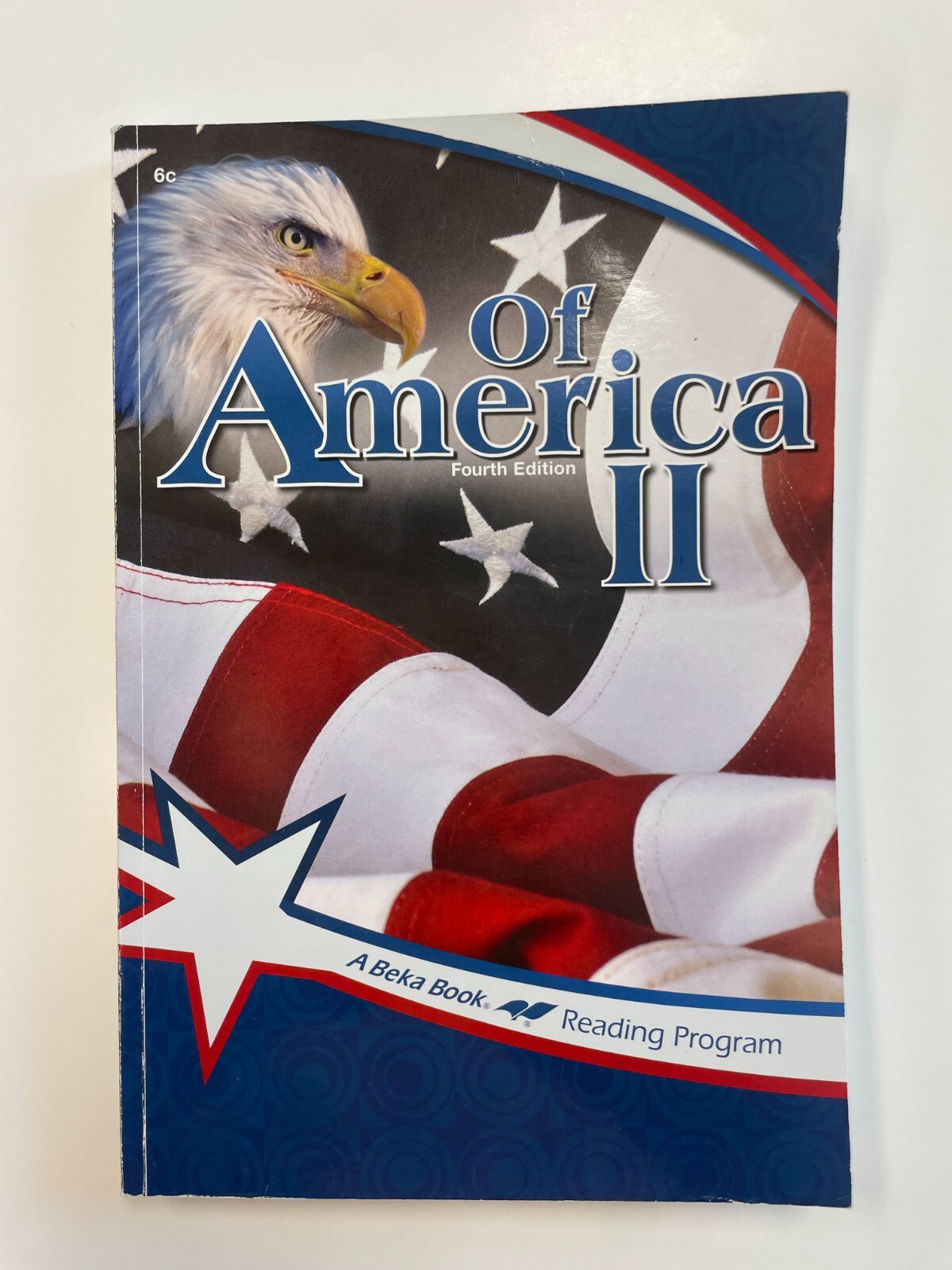 A Beka Book – Of America II 6th Grade Reader (4th Edition)