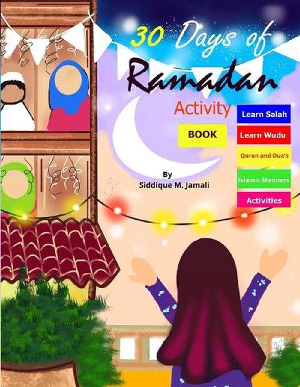 30 Days of Ramadan activity book: coloring illustrated book for 4-8 years kids l