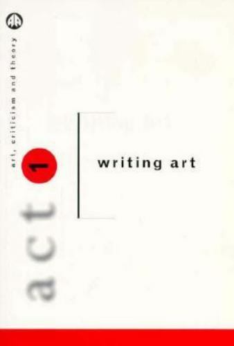 Act 1: Writing Art, , Very Good Book