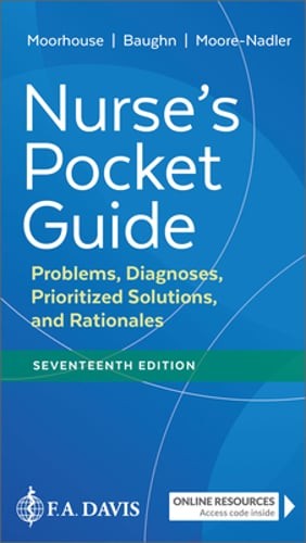 Nurse’s Pocket Guide: Problems, Diagnoses, Prioritized Solutions, and Rationales