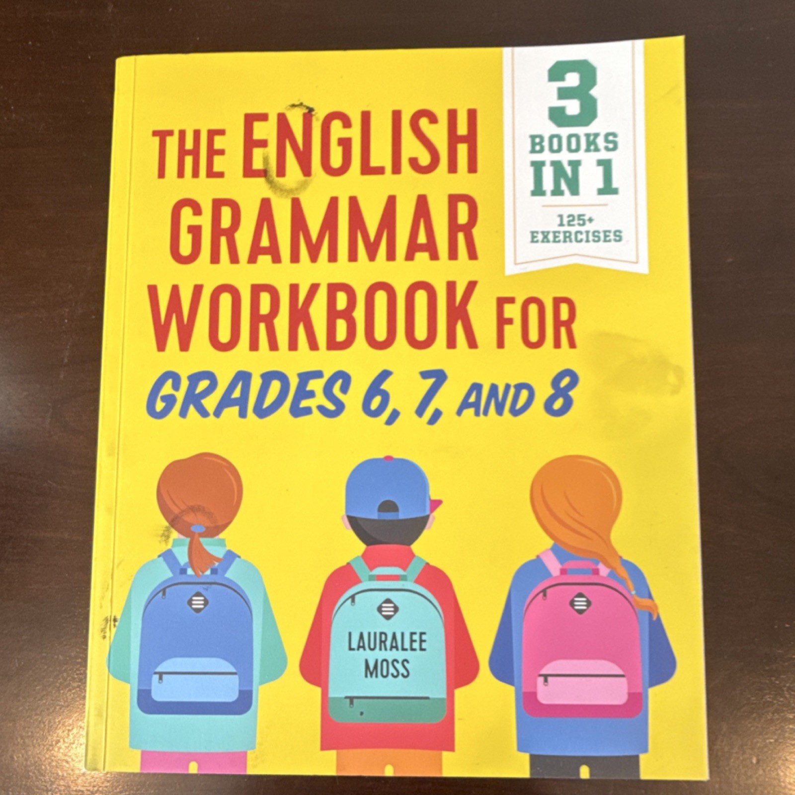 The English Grammar Workbook Grades 6-8 Lauralee Moss Zephyros Press Paperback