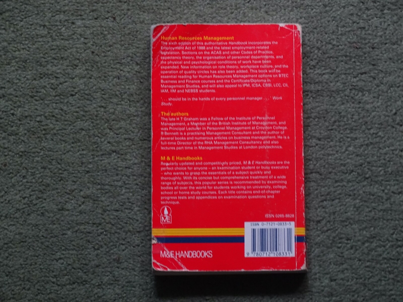 Human Resource Management: H.T. Graham, revised R. Bennett. 1989, reprint 1990.