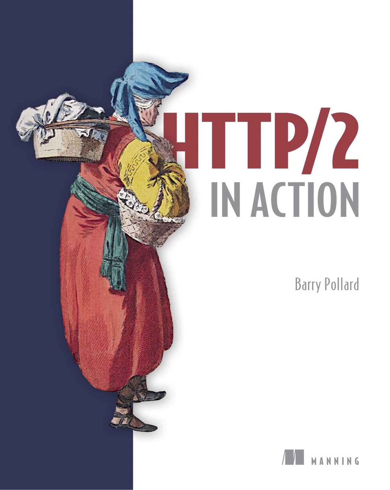 HTTP/2 in Action Pollard, Barry paperback Very Good