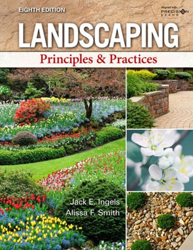 Landscaping: Principles & Practices by Jack Ingels: Used
