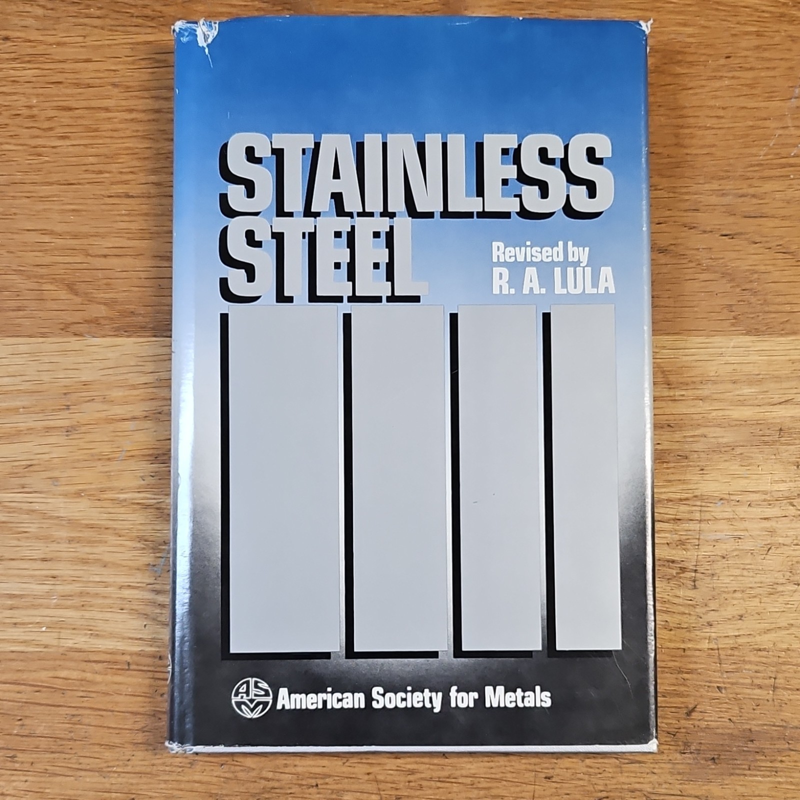 Stainless Steel R. A. Lula American Society for Metals HC Metallurgy 1986