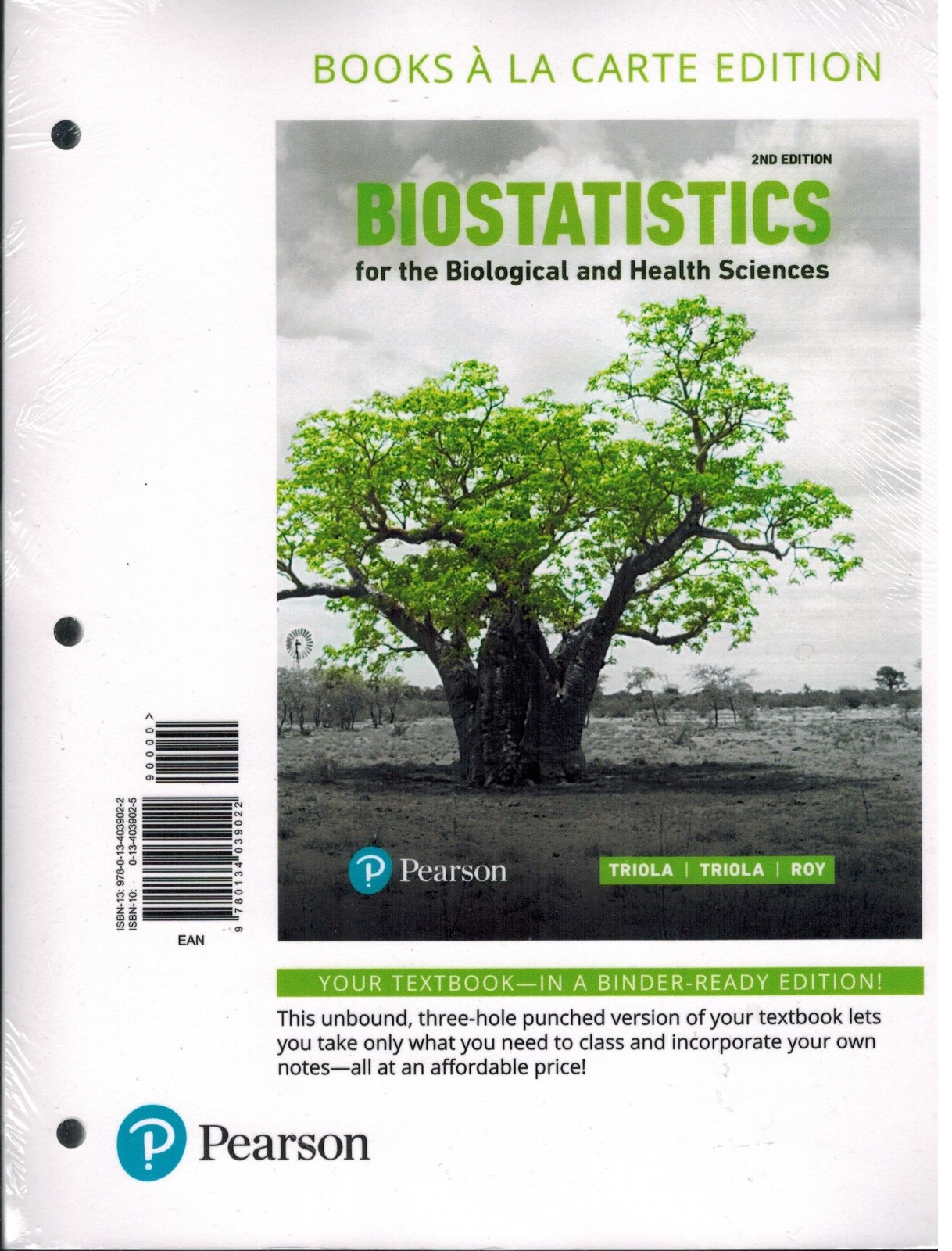 BIOSTATISTICS FOR THE BIOLOGICAL AND HEALTH SCIENCES, LOOSE-LEAF EDITIO 2/e
