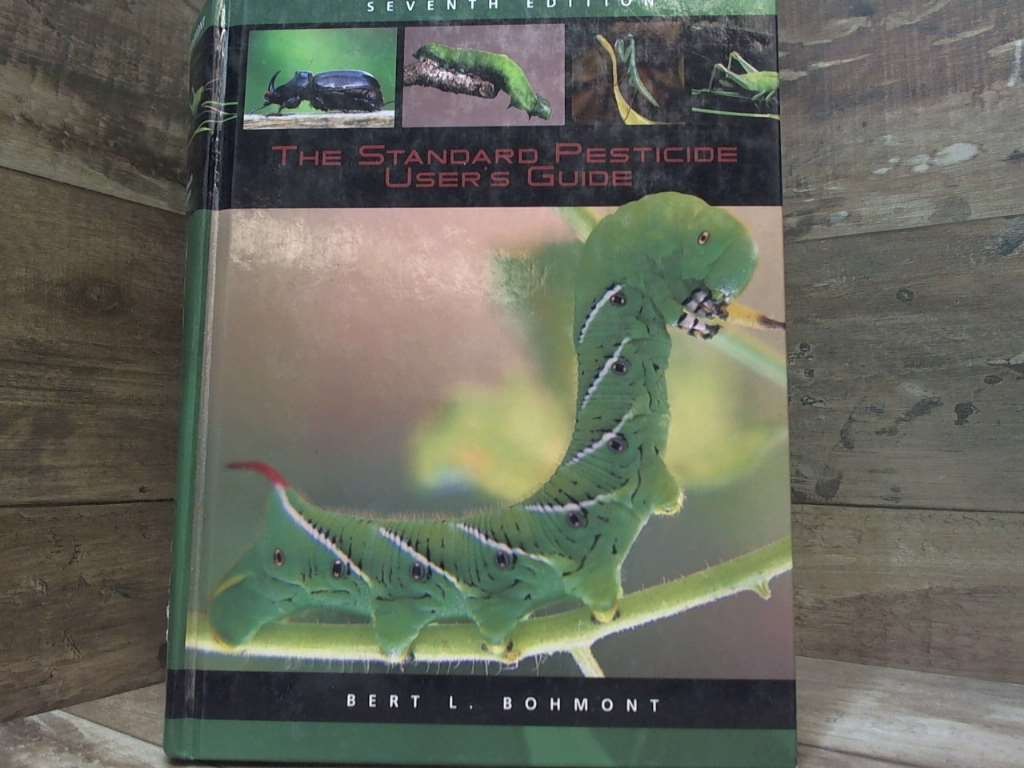 The Standard Pesticide User’s Guide by Bohmont, Bert L. Pearson College Div