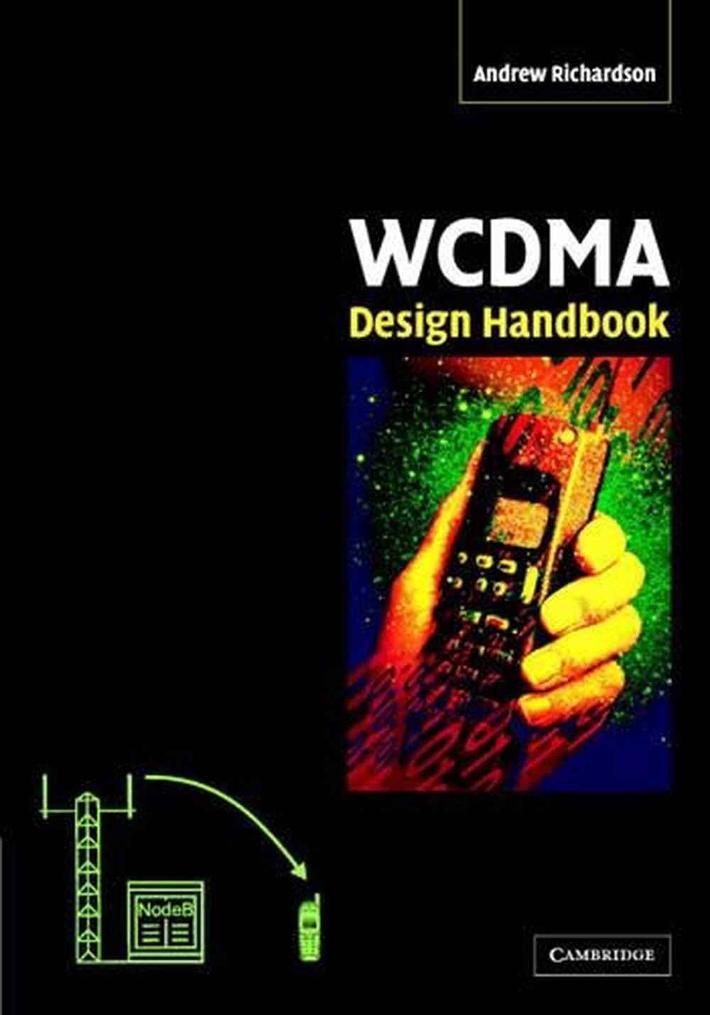 WCDMA Design Handbook by Andrew Richardson (English) Hardcover Book