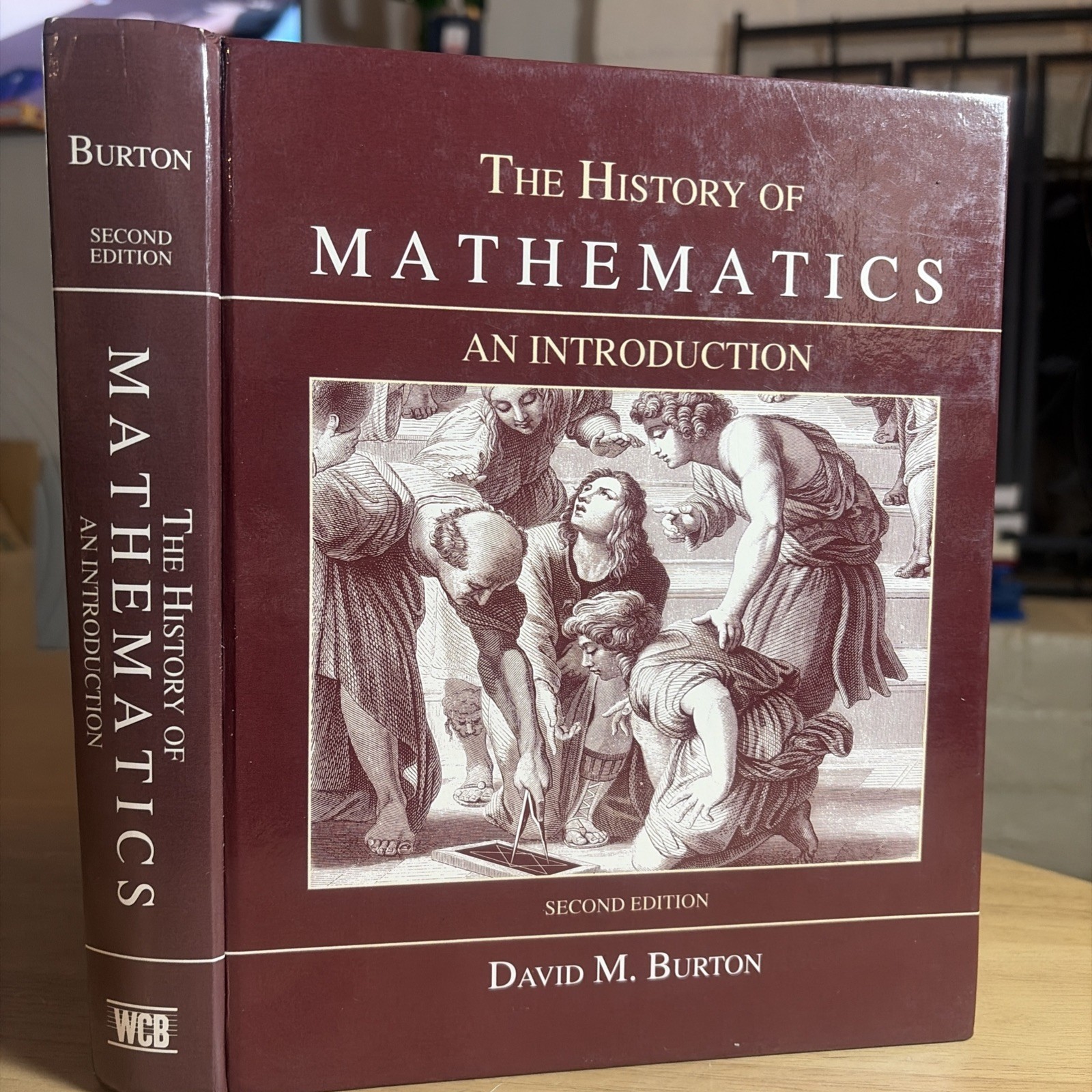 The History of Mathematics David M Burton 1991 2nd Edition Hardcover Textbook 2e