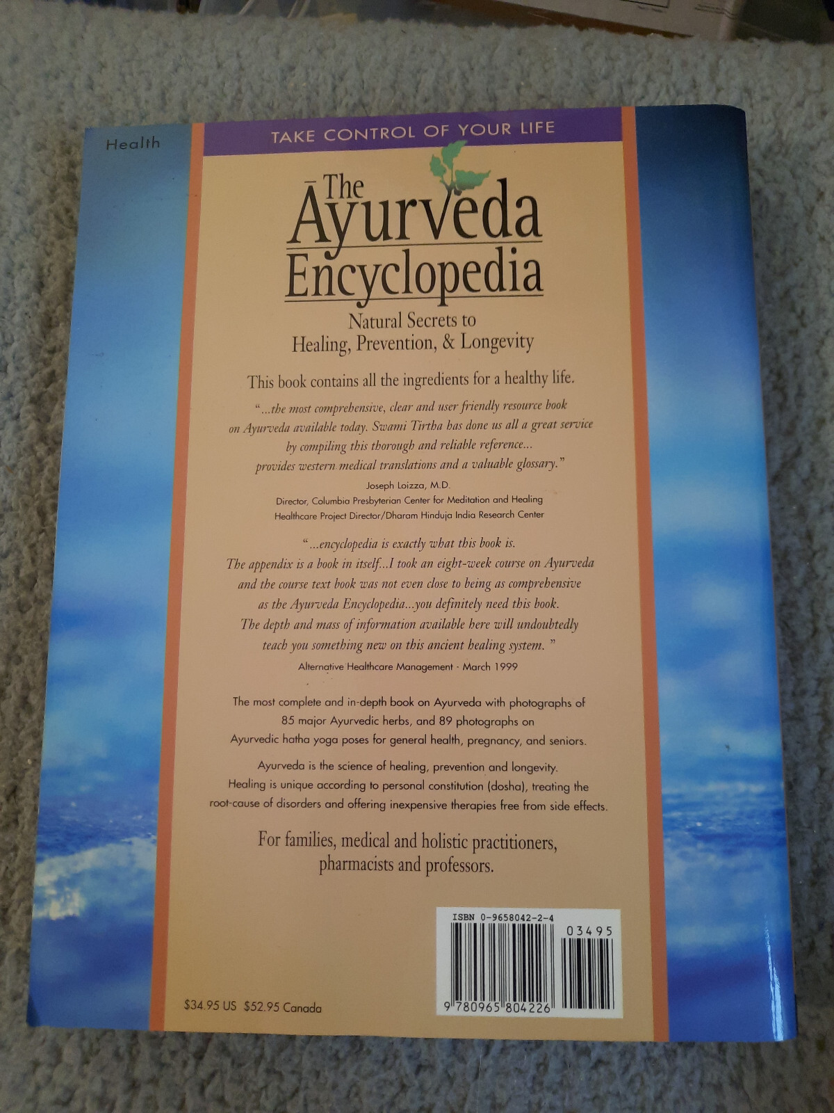 The Ayurveda Encyclopedia: Secrets Healing Longevity. Swami Sada Shiva Tirtha