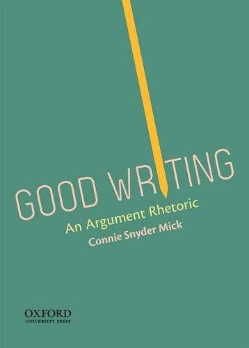 Good Writing [Paperback] Mick, Connie Snyder