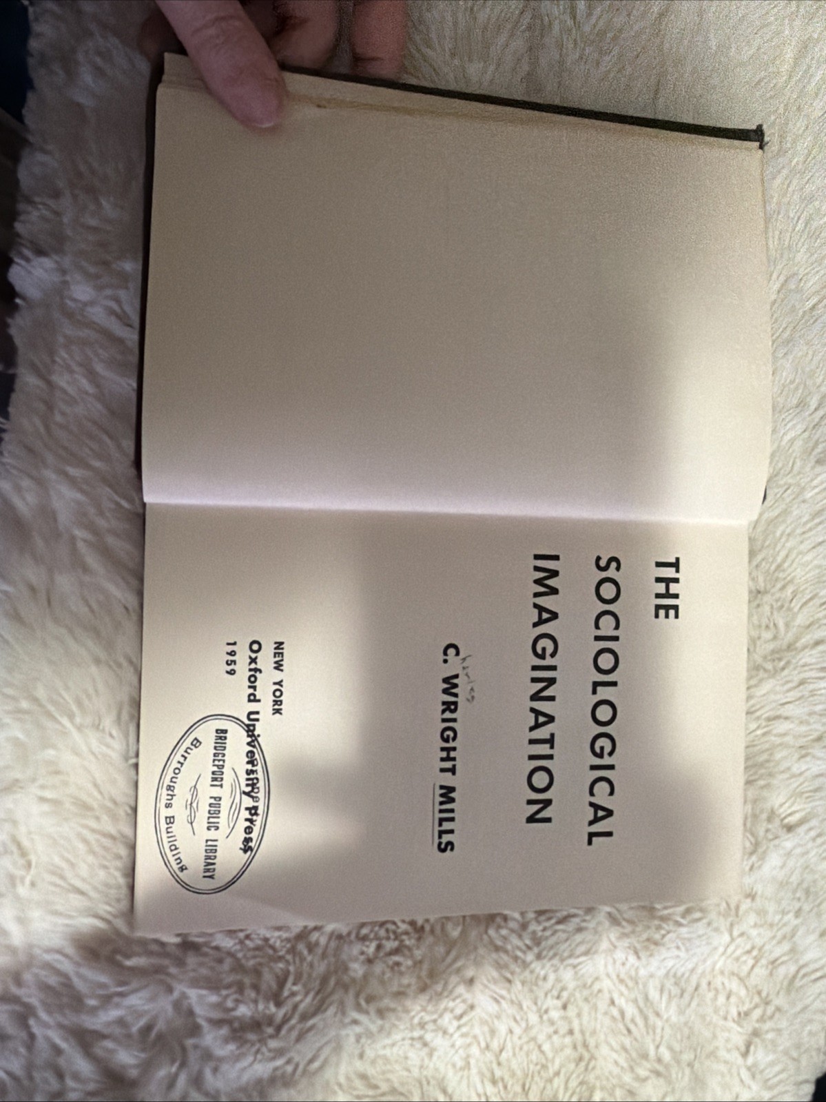 The Sociological Imagination by C. Wright Mills HC/DJ (1959) Oxford University