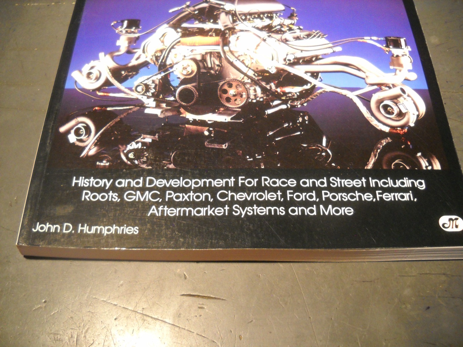 Automotive Supercharging & Turbocharging Systems John Humphries 1992