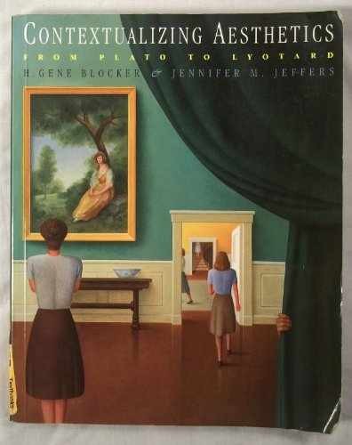 Contextualizing Aesthetics: From – Paperback, by Blocker H. Gene; – Very Good
