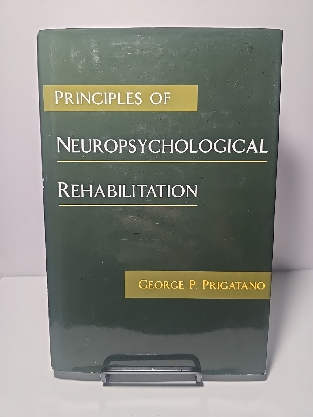 Principles of Neuropsychology Rehabilitation Hardcover