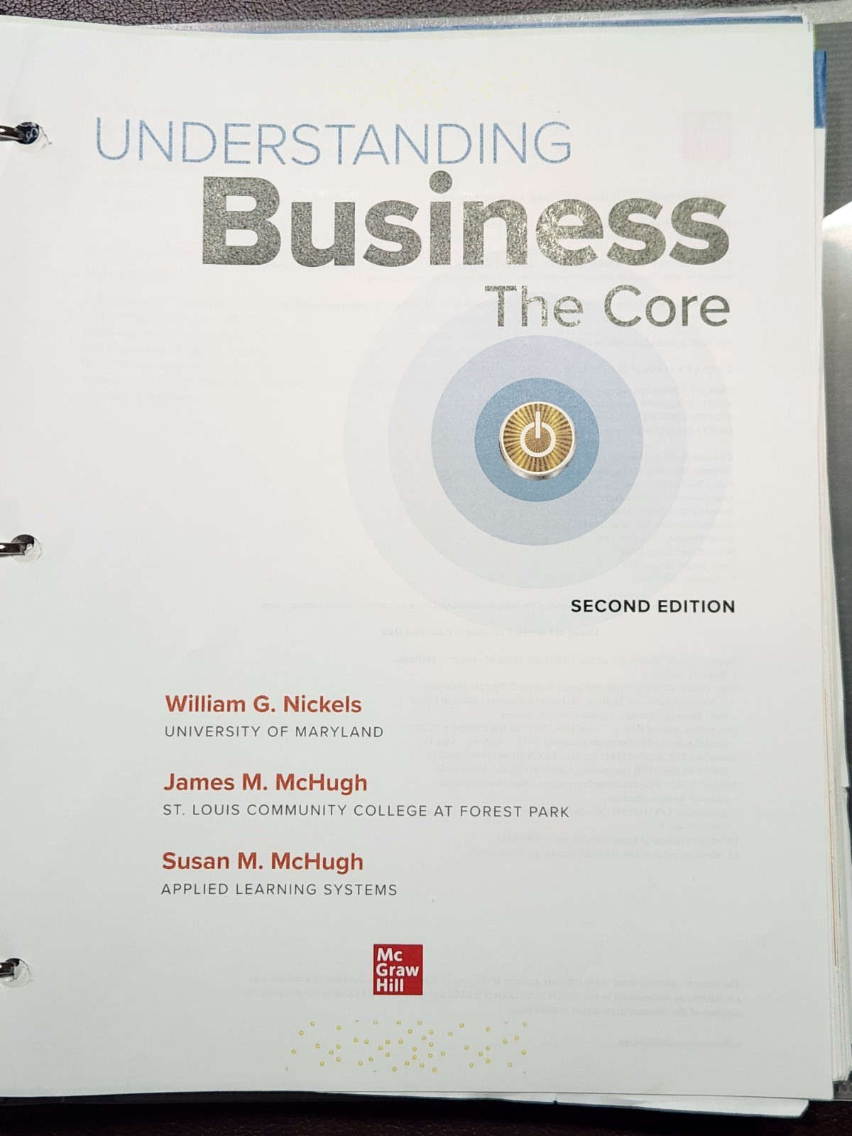 Understanding Business: the Core ~ Loose-Leaf Edition in a Binder, 2nd Edition