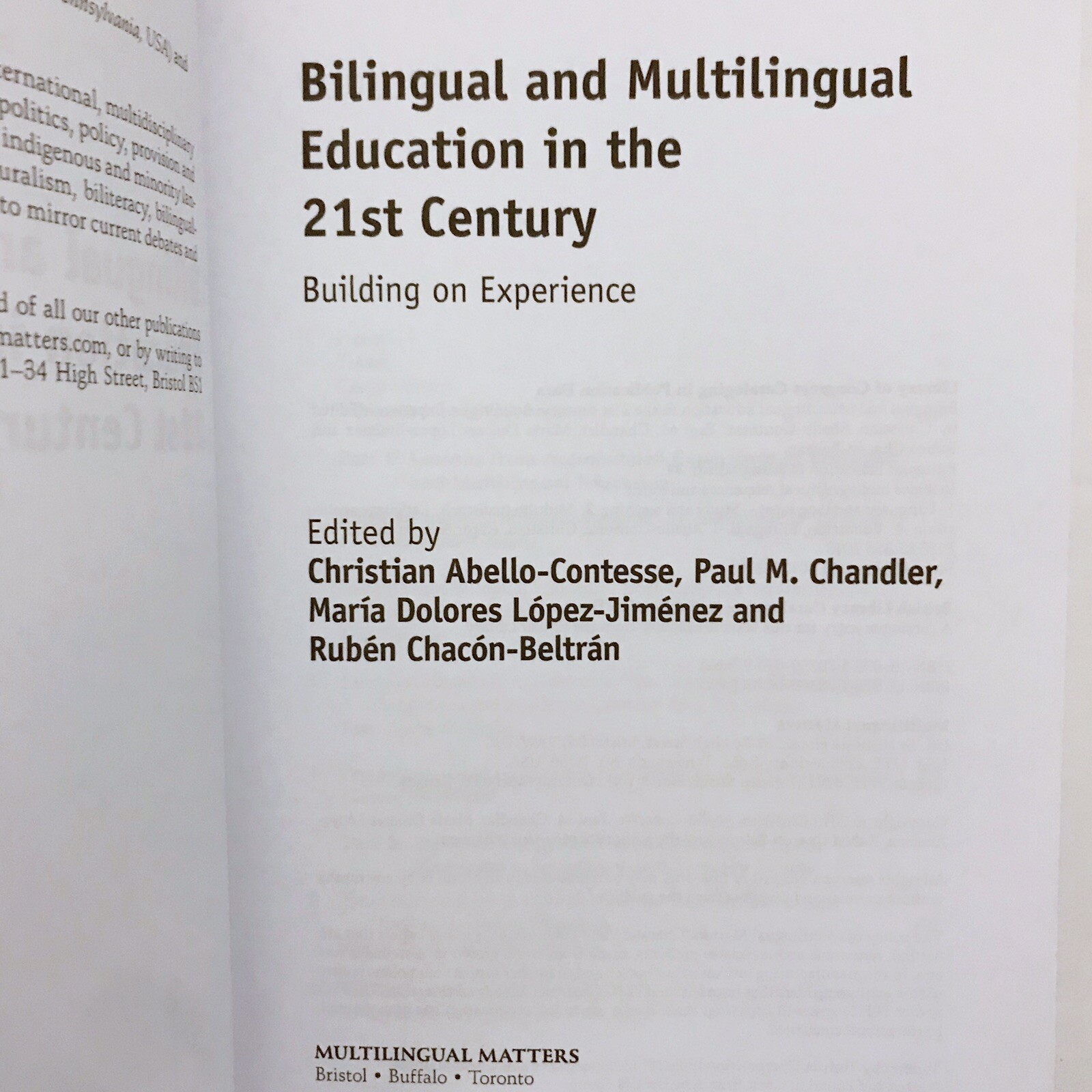 Bilingual and Multilingual Education in the 21st Century Building on Experi