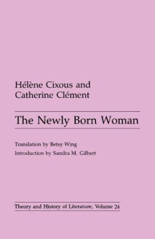 Newly Born Woman Paperback Helene Cixous
