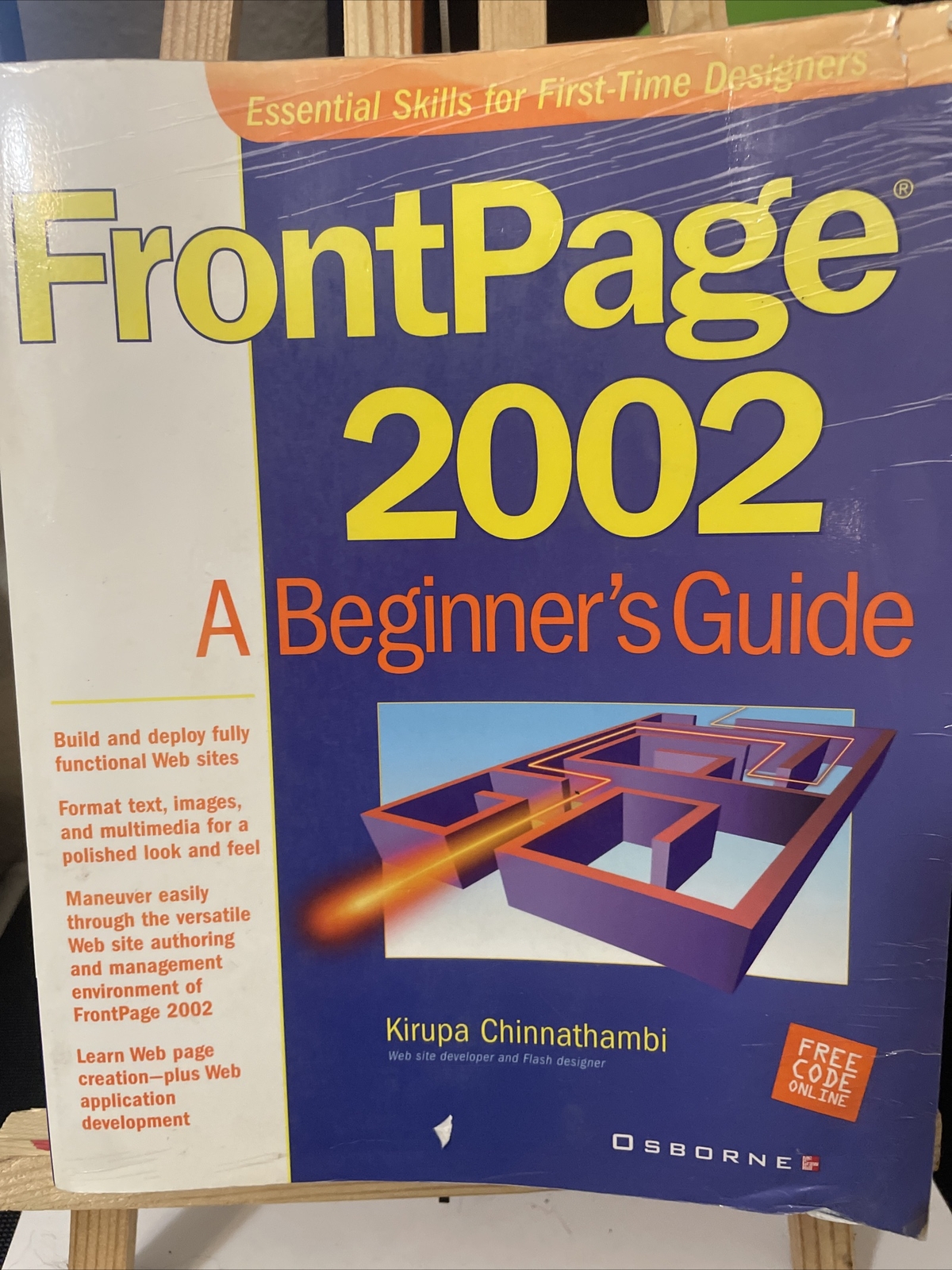 Beginner’s Guides: FrontPage 2002 : A Beginner’s Guide by Kirupa Chinnathambi…