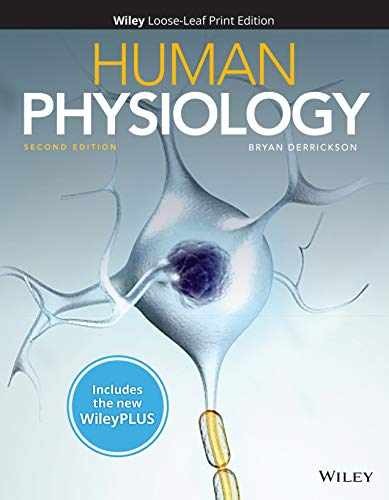 Human Physiology, 2e WileyPLUS Card – Loose Leaf, by Derrickson Bryan H. – New