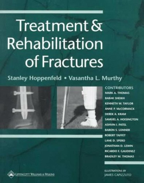 Treatment and Rehabilitation of Fractures Paperback