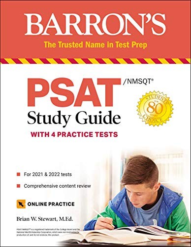 PSAT/NMSQT STUDY GUIDE: WITH 4 PRACTICE TESTS (BARRON’S By Stewart Brian W.
