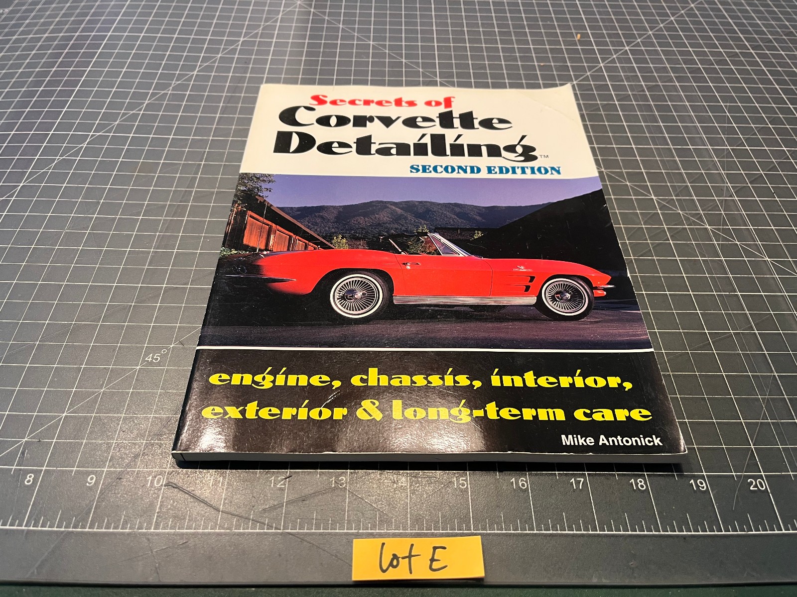 Chevrolet Corvette Secrets of Corvette Detailing Book 128 Pages by Mike Antonick