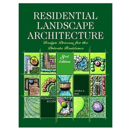 Residential Landscape Architecture by Norman Booth