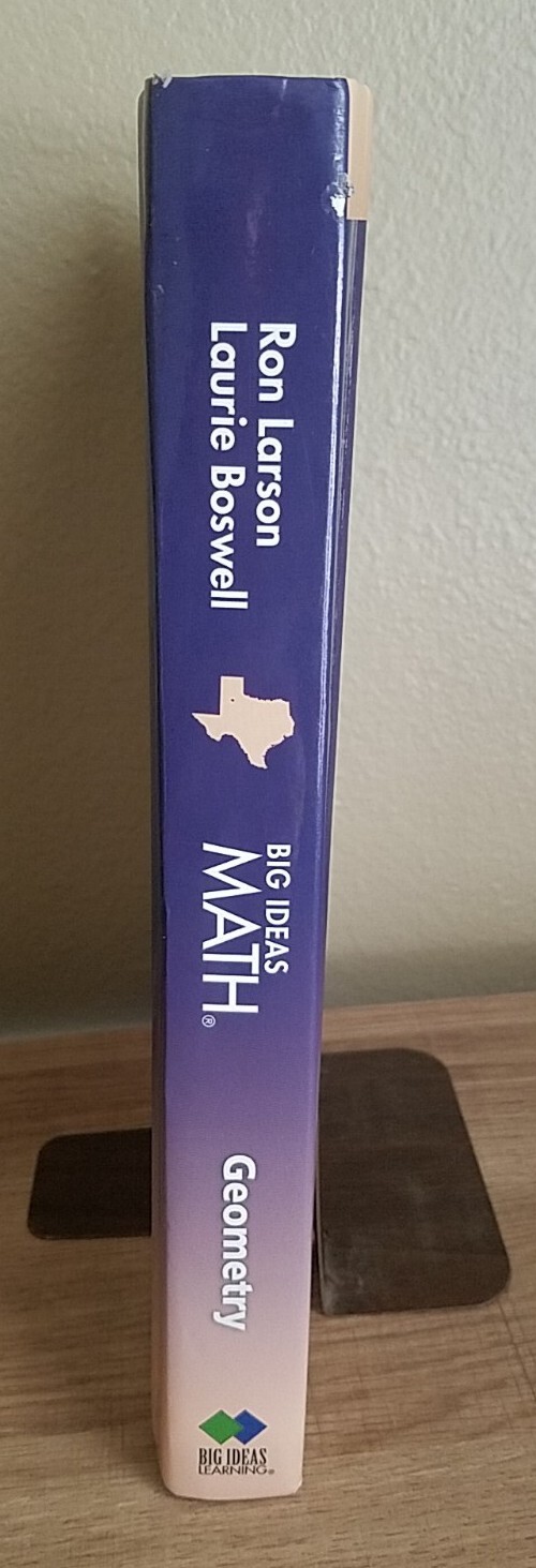 BIG IDEAS MATH, GEOMETRY, TEXAS EDITION BY LARSON AND BOSWELL (2016 HARDCOVER)
