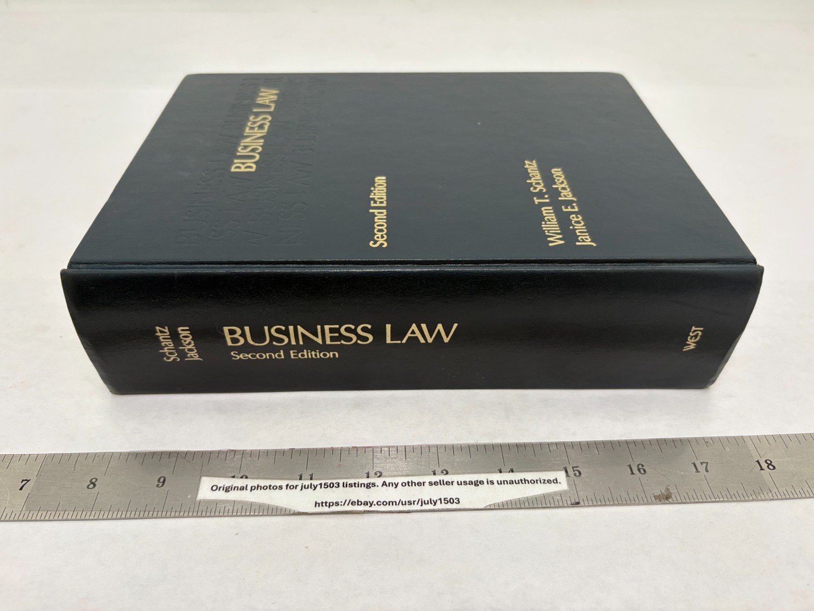 Business Law Second Edition – William T. Schantz, Janice E. Jackson – West 1987