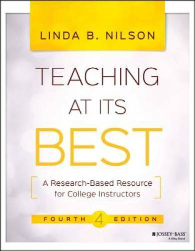 Teaching at Its Best: A Research-Based Resource for College Instructors – GOOD