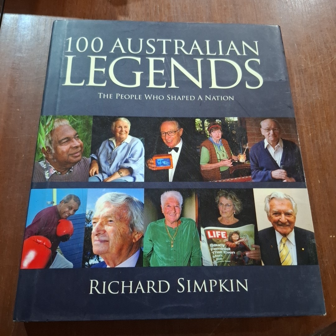 100 AUSTRALIAN LEGENDS◉People Who Shaped Nation by Richard Simpkin Hardcover