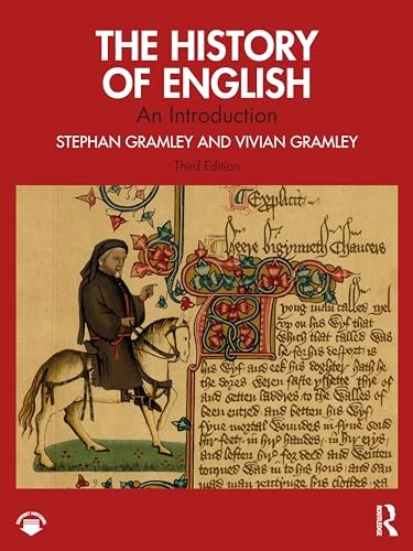 The History of English: An Introduction by Stephan Gramley