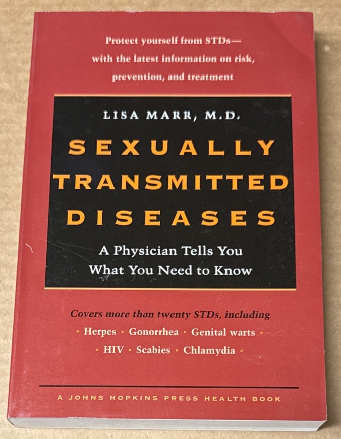 Sexually Transmitted Diseases : A Physician Tells You What You Need To Know GOOD