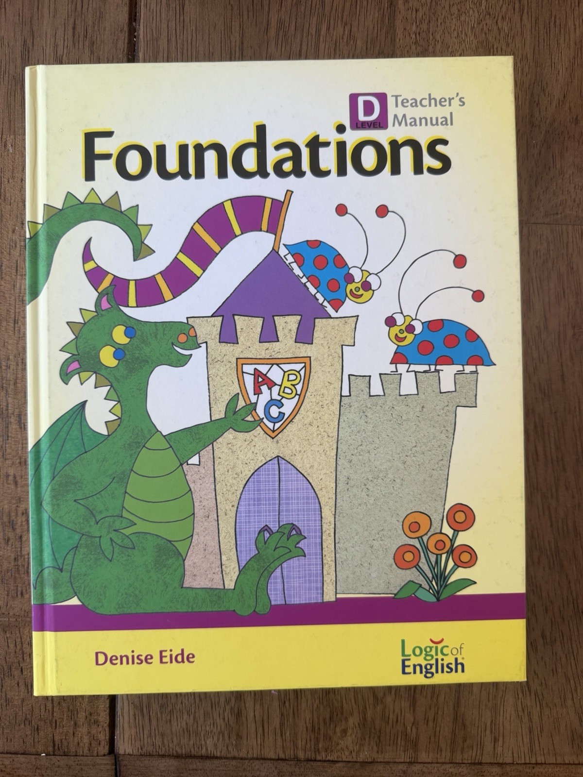 Logic of English Foundations D Teacher’s Manual