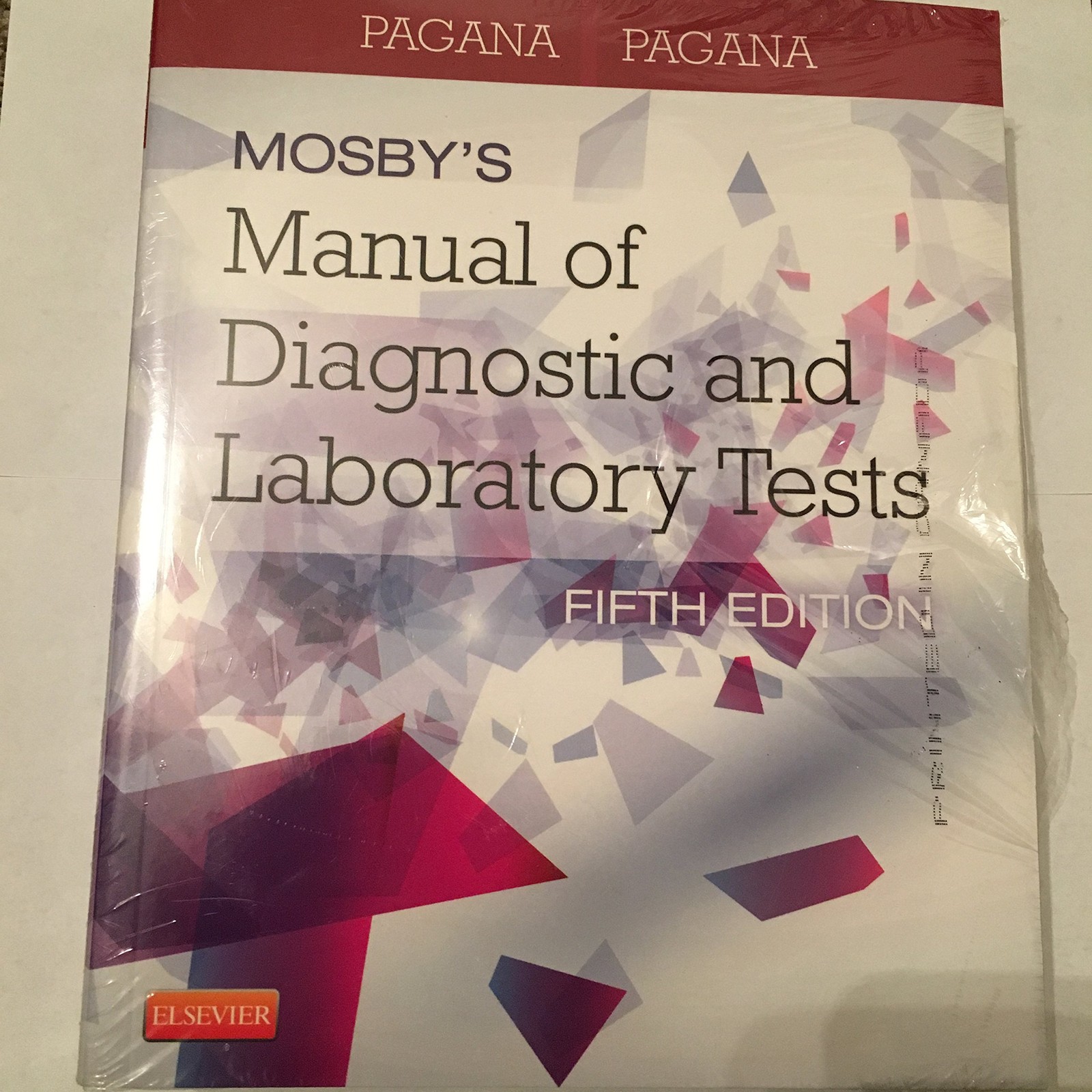 Mosby’s Manual of Diagnostic and Laboratory Tests