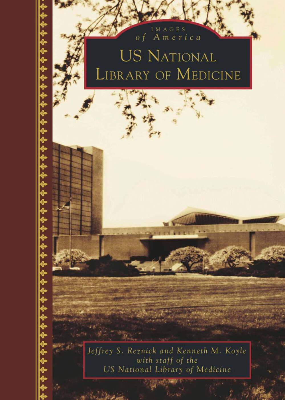 NEW Arcadia Publishing U.S. National Library of Medicine, MD 9781467126083 Image