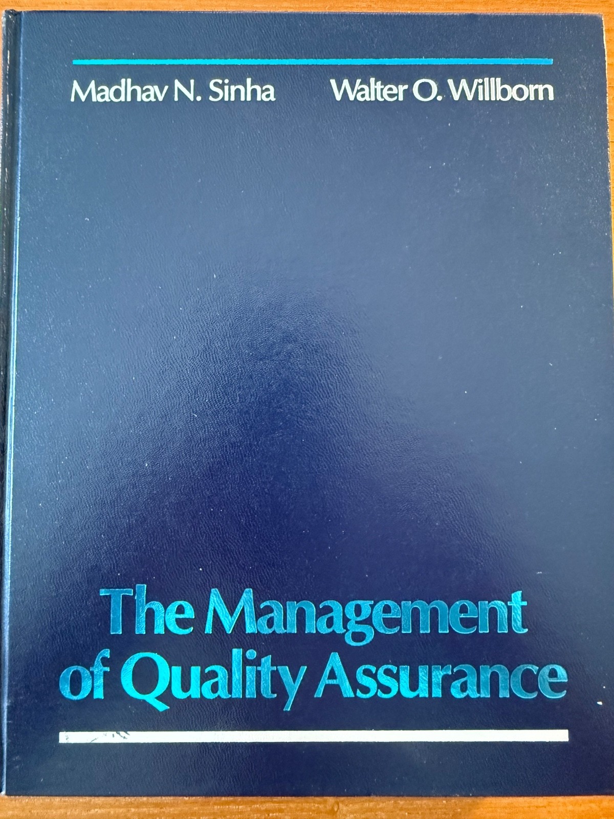 The Management of Quality Assurance