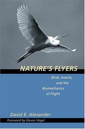 Nature’s Flyers: Birds, – Hardcover, by Alexander David E. – Very Good b